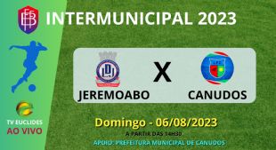 Estria da Seleo de Canudos ser AO VIVO, na TV EUCLIDES, em Jeremoabo.